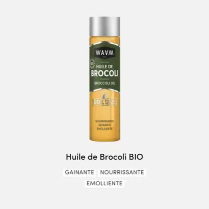 Image du produit WAAM Huile de Brocoli, présentant une bouteille d'huile de brocoli bio avec un texte soulignant ses bienfaits : « gainant », « nourrissant » et « adoucissant ». L'étiquette précise qu'elle est 100 % pure et naturelle. Dakar