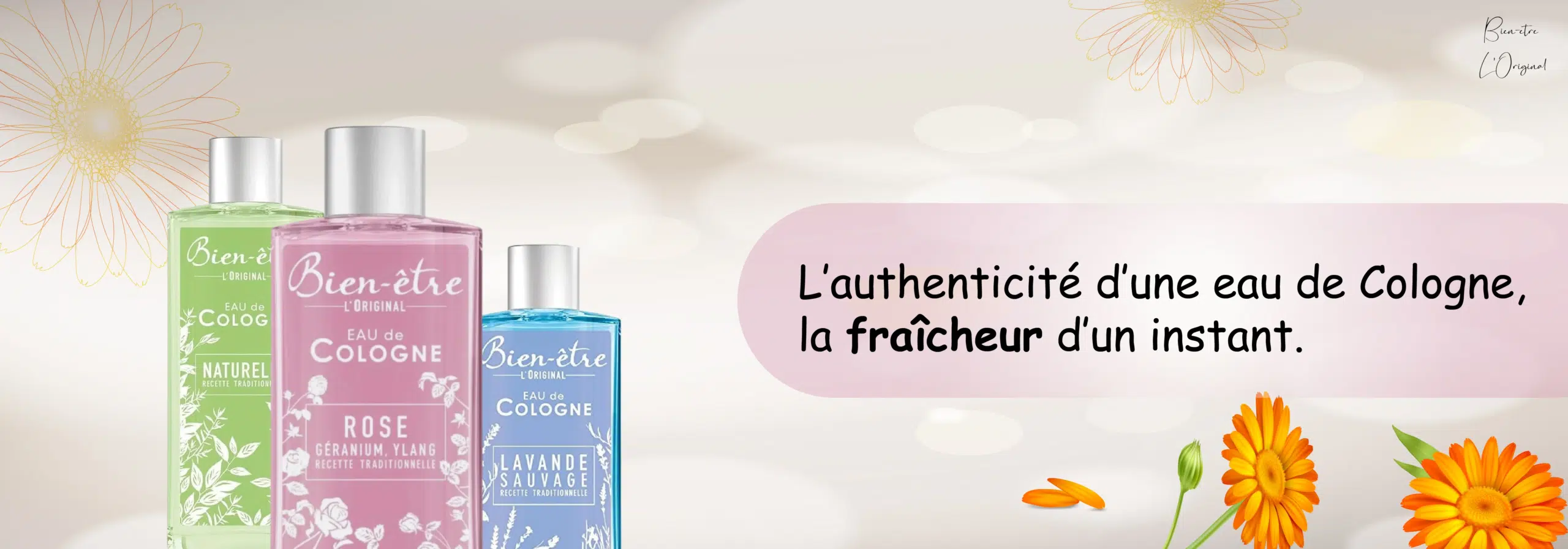 Trois flacons d'eau de Cologne Bien-être (vert, rose et bleu) d'Univers Cosmetix se dressent à gauche, agrémentés de fleurs. À droite, le texte français dit : « L’authenticité d’une eau de Cologne, la fraîcheur d’un instant ». Des fleurs orange décorent le fond. Dakar