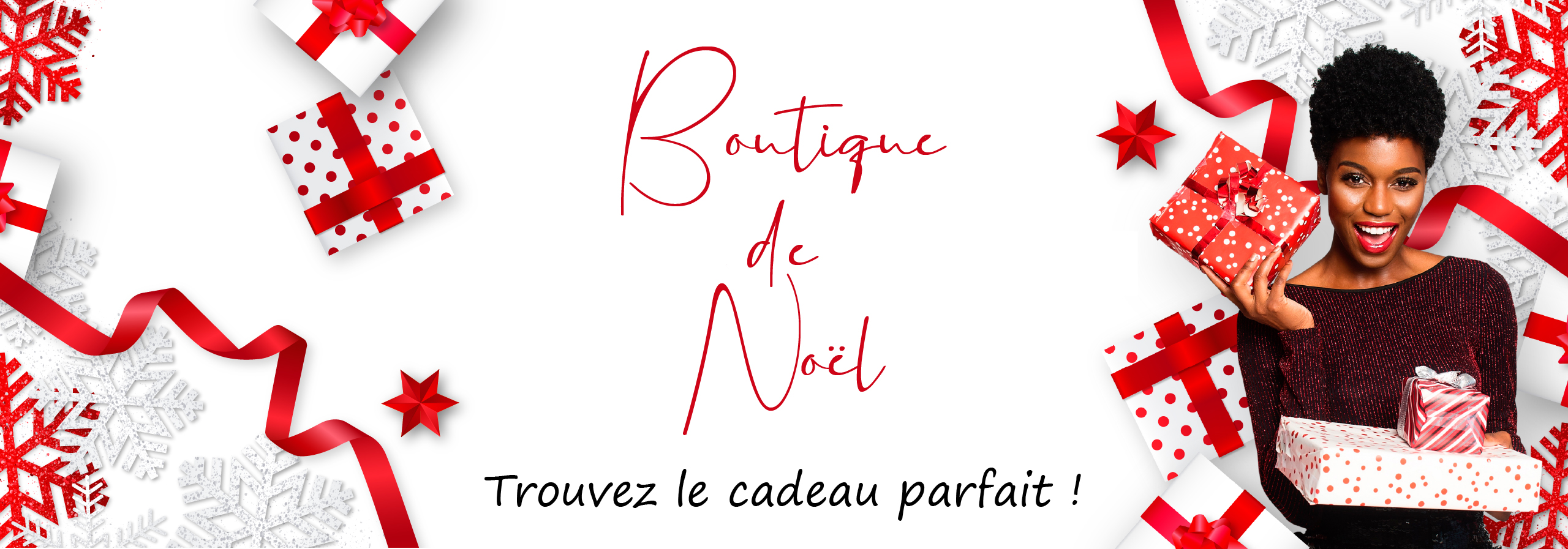 Une femme souriante tient des cadeaux emballés entourés de rubans rouges, de flocons de neige blancs et rouges et de cadeaux. Le texte français "Boutique de Noël. Trouvez le cadeau parfait !" et le logo Univers Cosmetix apparaissent sur un fond blanc. Dakar